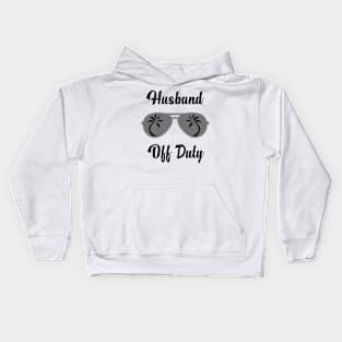 Off Duty Husband Funny Summer Vacation Kids Hoodie